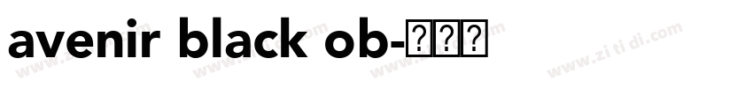 avenir black ob字体转换